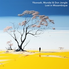 Ykonosh, Mundai & Don Jongle - Woke Up With You (Andre P Remix)