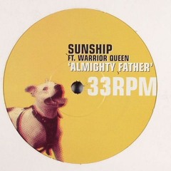 🎵 Sunship ft. Warrior Queen - Almighty Father (Skream Dubstep Remix) [2008]