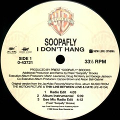 Soopafly - I Don't Hang