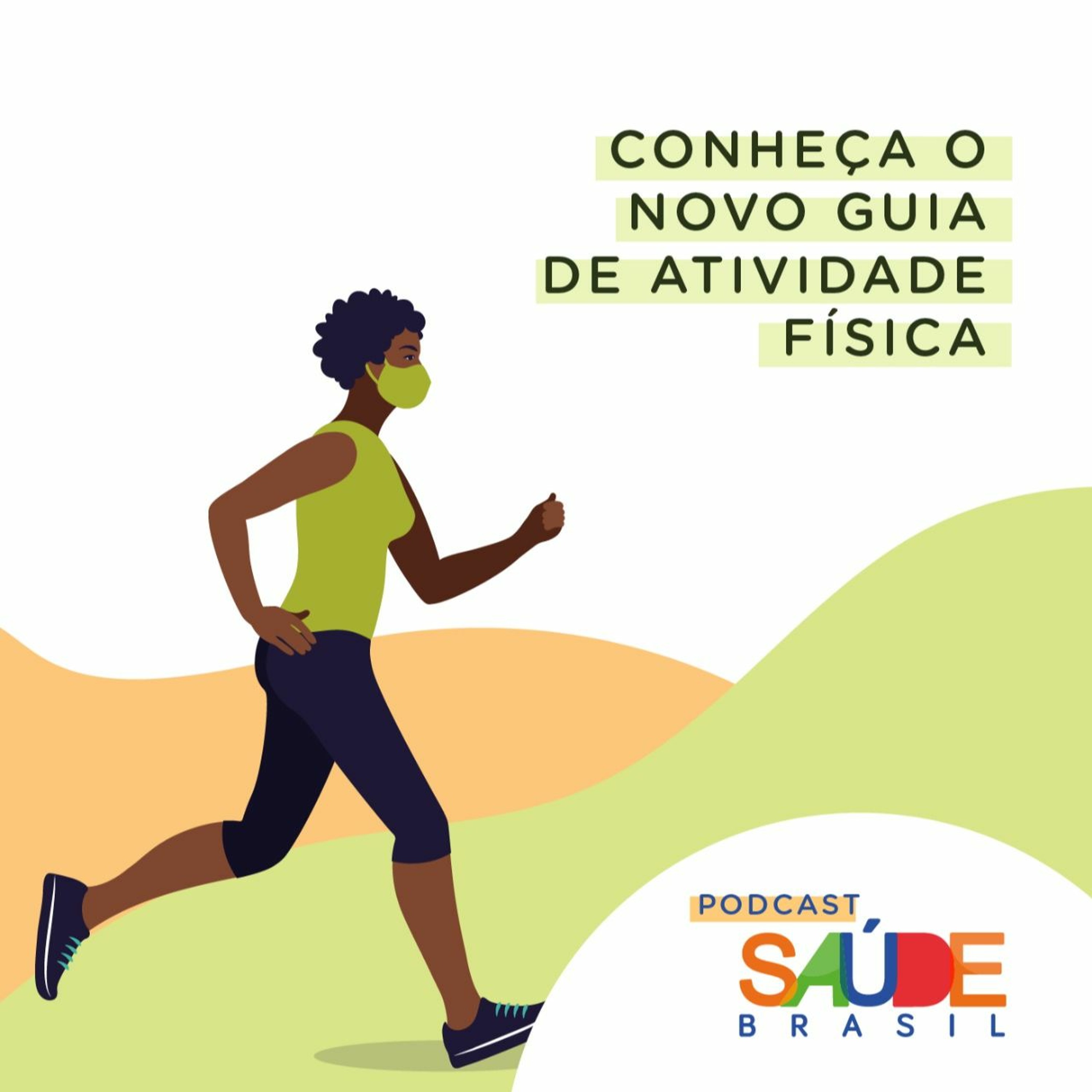 Conheça o novo Guia de Atividade Física