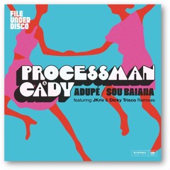 Processman & Cady - Adupe (JKriv Remix) [File Under Disco]