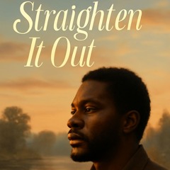 Straighten it out