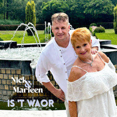 Nick & Marleen - Is 't woar (Vrundsjap)