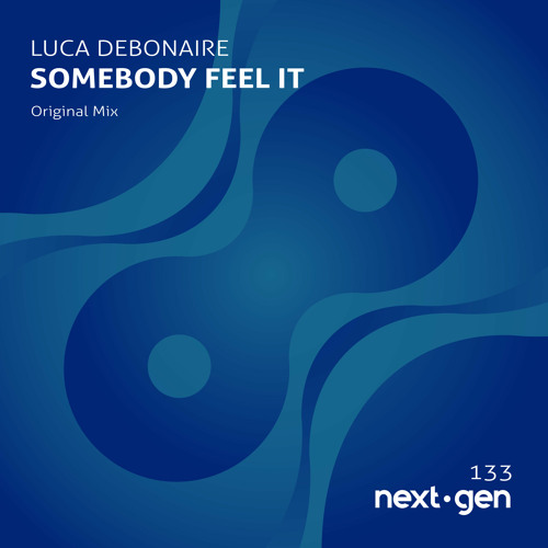 Somebody Feel It