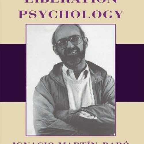 Get [EPUB KINDLE PDF EBOOK] Writings for a Liberation Psychology by  Ignacio Martí­n-Baró,Adriann