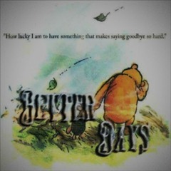 better days (secret)