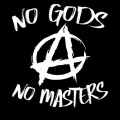 No Gods No Masters