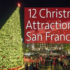 Best Things To Do In San Francisco For Christmas Tours Review