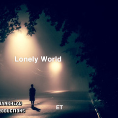 Lonely world
