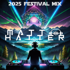Matt Hatter - 2025 Festival Mix
