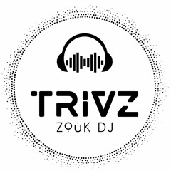 DJ TrivZ - Zouk Magic Novembro