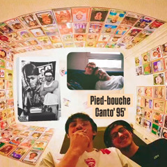 Pied-Bouche Canto' 95'