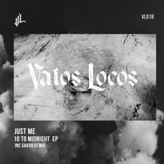 Premiere : Just_Me - The Last One (VL018)