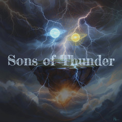James & John - Sons of Thunder (Mark 3:17)