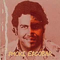 SMOKI ESCOBAR (Prod.PoleryGxng)