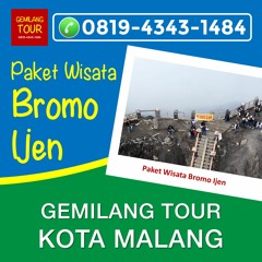 Bromo Ijen Tour 2d1n 2024, Hub 0819-4343-1484