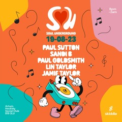 Paul Sutton at Soul Underground - 19th August 2023