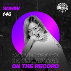 SOHMI - On The Record #146