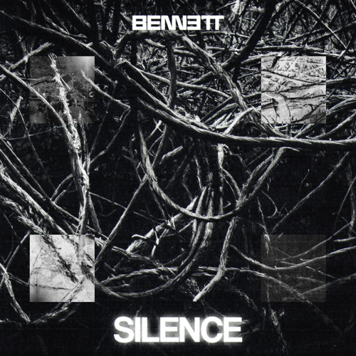 Stream Silence by BENNETT | Listen online for free on SoundCloud