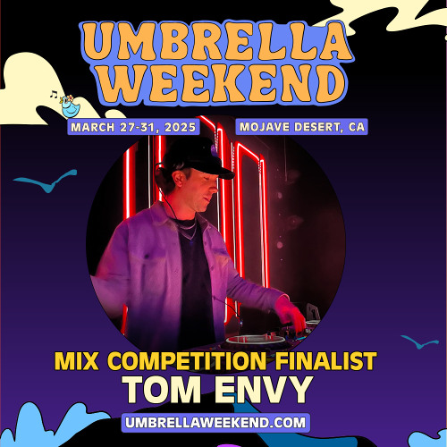 Tom Envy - UW25 Competition Mix Finalist