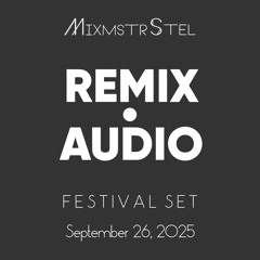 Remix.audio Live Set 9-26-2025 - Afro House + Tech House + Latin House + Mashups