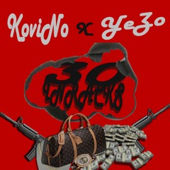 30 In Racks ft. Yezo