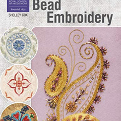 free PDF 💙 RSN Essential Stitch Guides: Bead Embroidery (RSN ESG LF) by  Shelley Cox