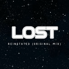 Lost - Reinstated (Original Mix)