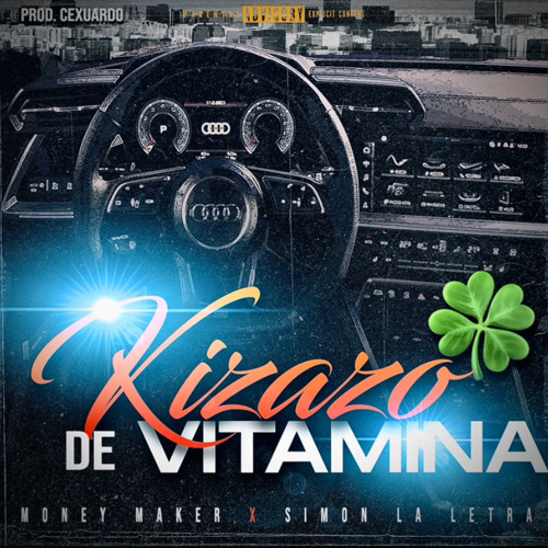 KIZAZO DE VITAMINA - Simon La letra Money Maker
