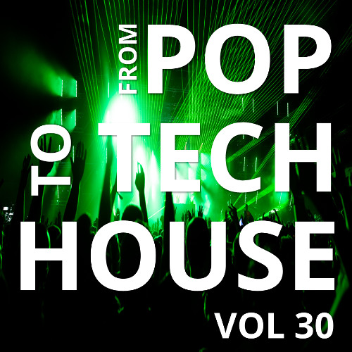 House Mix 30 - Toxic Blessings