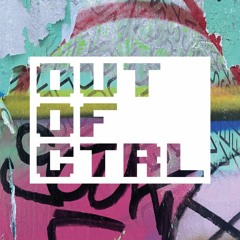 OUT OF CTRL Mixtapes