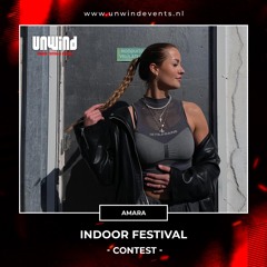 Unwind | Indoor Festival | Contest - AMARA