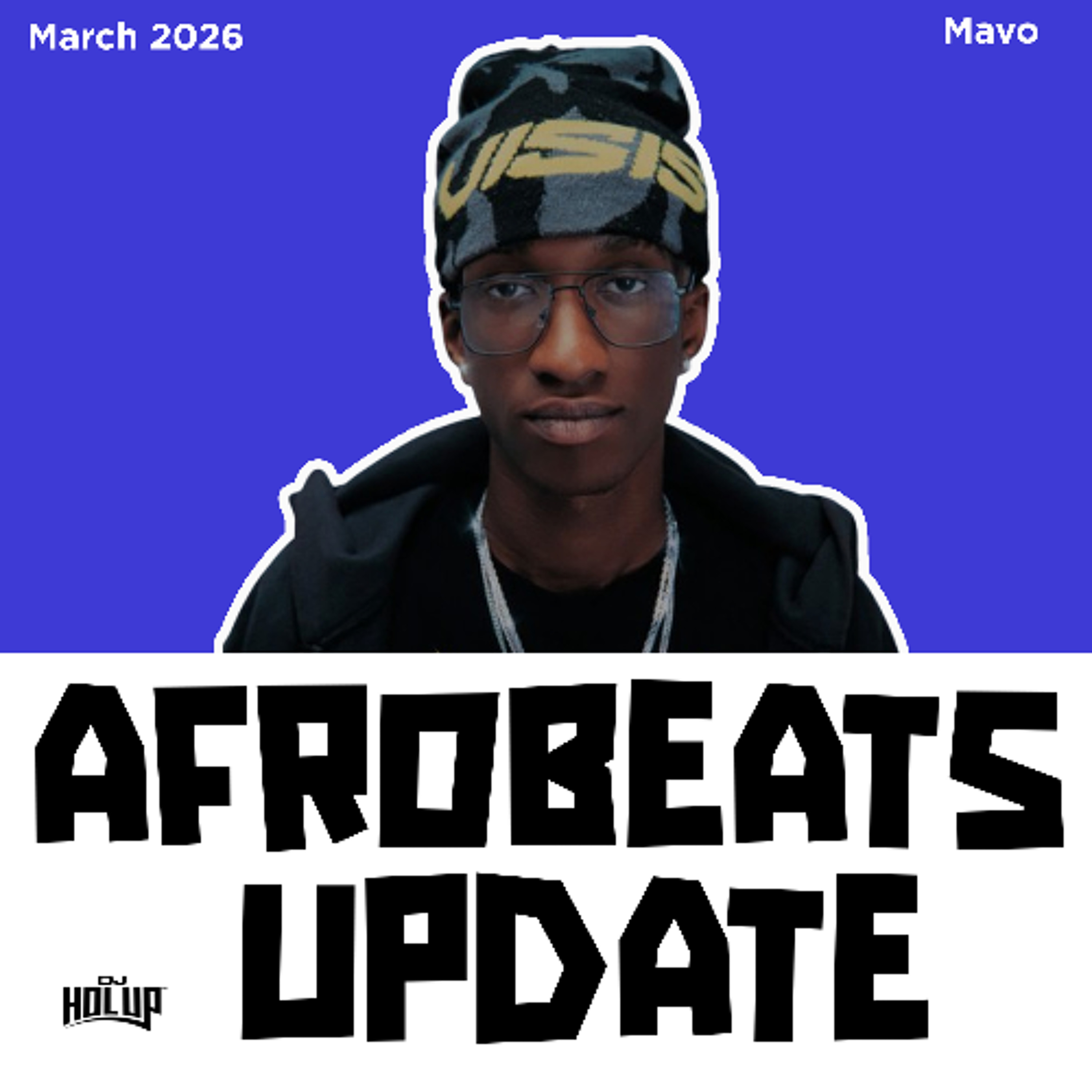 Afrobeats Update March 2026 Mix