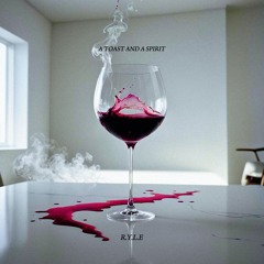 a toast and a spirit