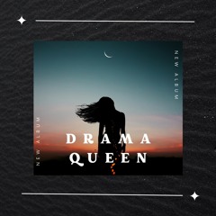 Drama Queen