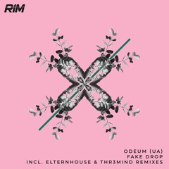 Fake Drop (Elternhouse Remix) [RIM]