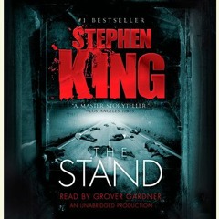 The Stand—The Complete And Uncut Edition By Stephen King (Audiobook Excerpt)