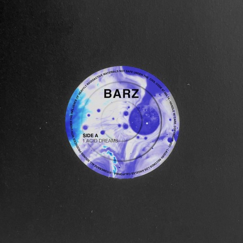 BARZ - ACID DREAMS (Original Mix)
