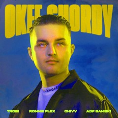 Trobi - Okee Shordy ft. Ronnie Flex, ADF Samski & Chivv (BLTN Remix)