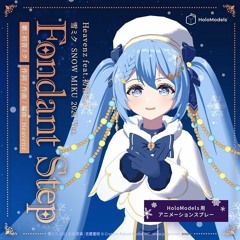 Hatsune Miku Ft. Heavenz - Fondant Step