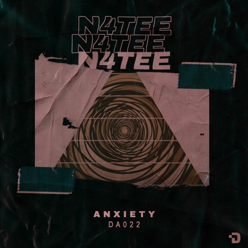 N4TEE - ANXIETY [FREE DOWNLOAD]