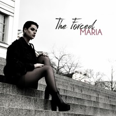 The forced . Mariah