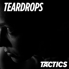 TEARDROPS