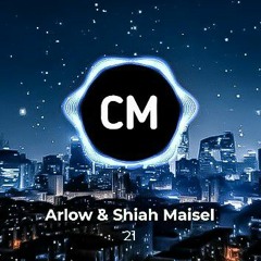 Arlow & Shiah Maisel - 21 [NCS Release].mp3