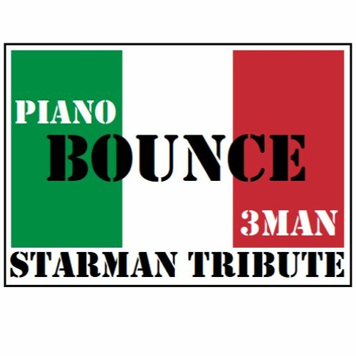 Piano Bounce - Starman Tribute