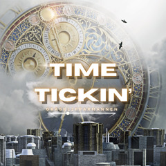 Time Tickin'