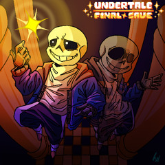 Undertale Final Save: C:\Main Track\Last Chance.