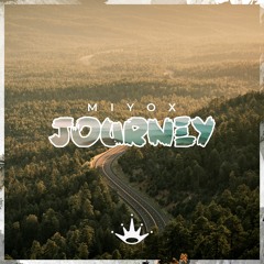 Miyox - JOURNEY [King Step]