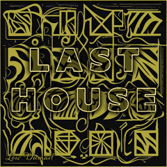 Last house (Radio Edit) (Extended in free DL)