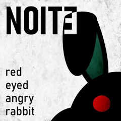Red Eyed Angry Rabbit